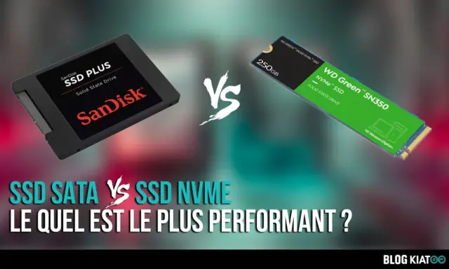 Comparaison SSD SATA vs SSD NVMe : un disque SanDisk face à un WD Green SN350. Lequel est le plus performant ?