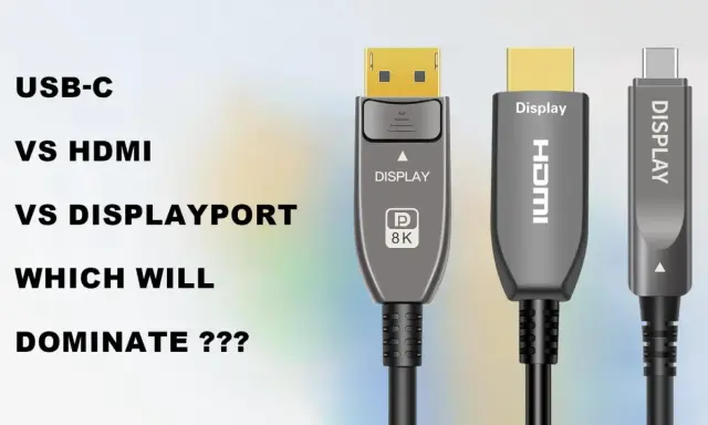 Comparaison des câbles USB-C, HDMI et DisplayPort pour la prise vidéo PC. Lequel s'imposera ?